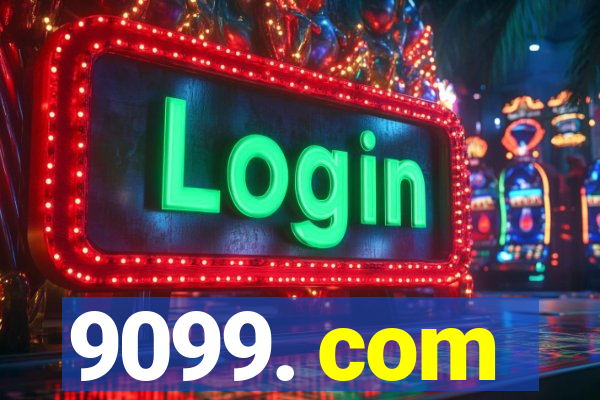 9099. com